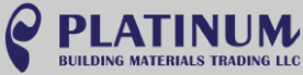 Platinum Building Materials Trading LLC  UAE